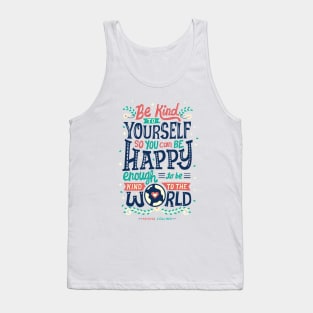 Be kind to yourself Tank Top